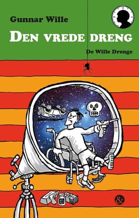 Den vrede dreng af Gunnar Wille