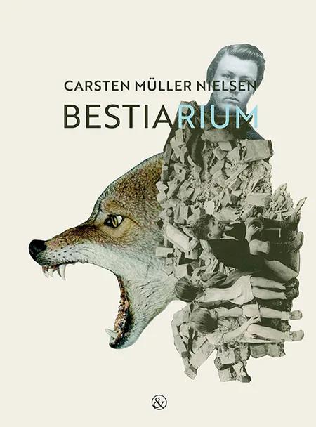 Bestiarium af Carsten Müller Nielsen