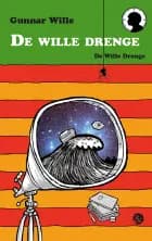 De wille drenge af Gunnar Wille