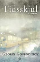 Tidsskjul af Georgi Gospodinov
