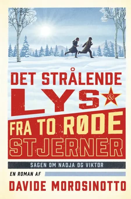 Det strålende lys fra to røde stjerner af Davide Morosinotto