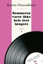 Sommeren varer ikke hele året længere af Katrin Ottarsdóttir