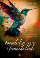 Forunderlige rejser i fremmede lande af Sonia Nimr