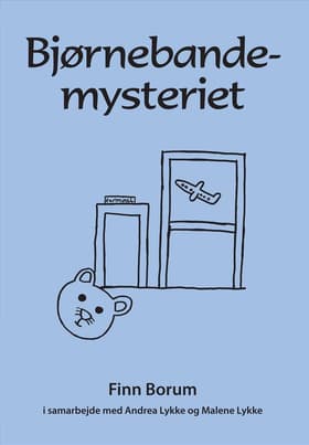 Bjørnebandemysteriet af Finn Borum
