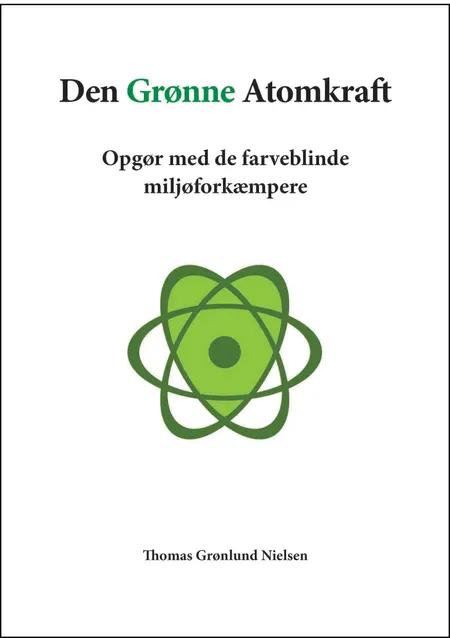 Den Grønne Atomkraft af Thomas Grønlund Nielsen