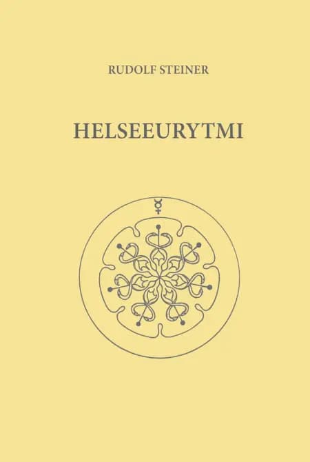 Helseeurytmi af Rudolf Steiner