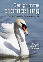 Den grimme atomælling af Thomas Grønlund