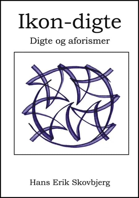 Ikon-digte af Hans Erik Skovbjerg