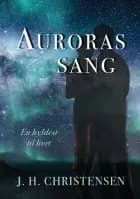 Auroras sang af J. H. Christensen