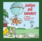 Julius på landet af Jens Julius Hansen