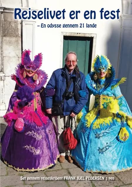 Rejselivet er en fest af Frank Juel Pedersen