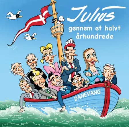 Julius gennem et halvt århundrede af Jens Julius Hansen