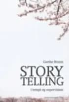 Storytelling i terapi og supervision af Grethe Bruun