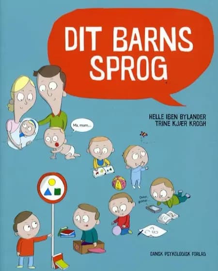 Dit barns sprog af Trine Kjær Krogh