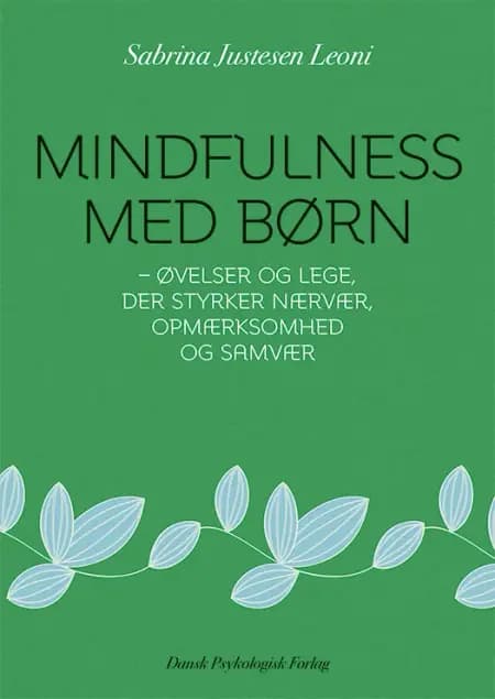 Mindfulness med børn af Sabrina Justesen Leoni