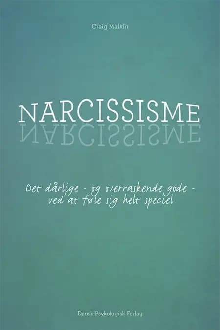 Narcissisme af Craig Malkin