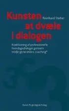 Kunsten at dvæle i dialogen af Reinhard Stelter