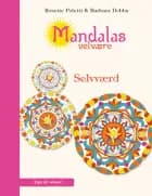 Mandalas velvære - selvværd af Rosette Poletti og Barbara Dobbs
