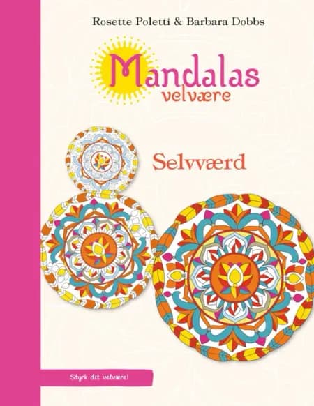 Mandalas velvære - selvværd af Rosette Poletti