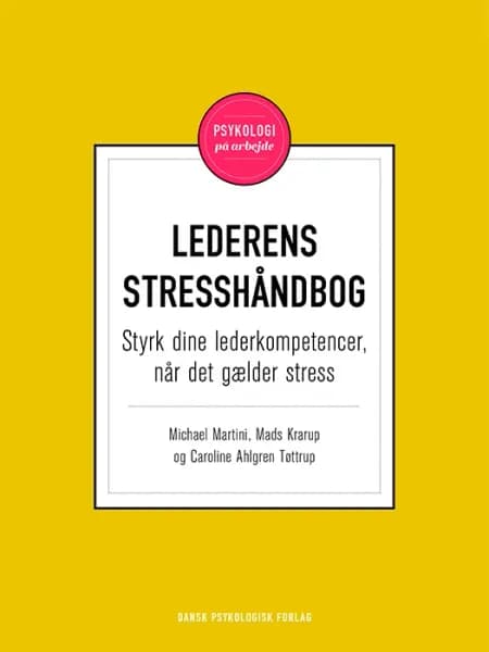 Lederens stresshåndbog af Mads Krarup