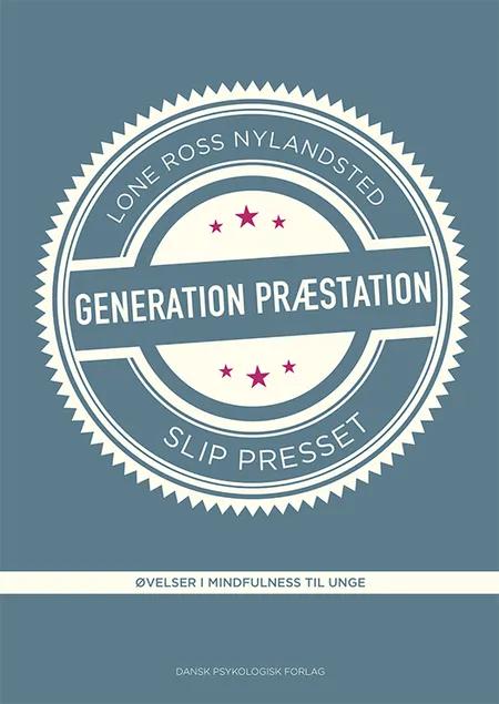 Generation Præstation af Lone Ross Nylandsted