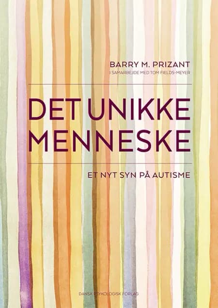 Det unikke menneske af Barry M. Prizant
