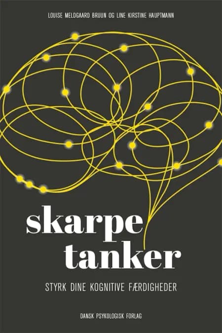 Skarpe tanker af Line Kirstine Hauptmann