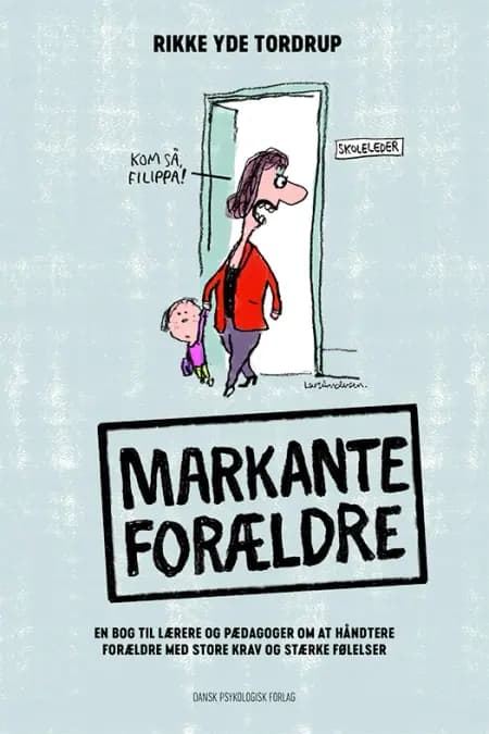 Markante forældre af Rikke Yde Tordrup