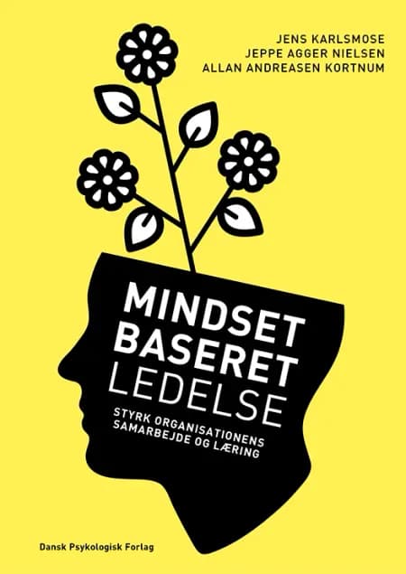 Mindsetbaseret ledelse af Jeppe Agger Nielsen