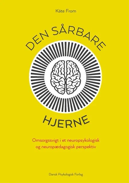 Den sårbare hjerne af Käte From