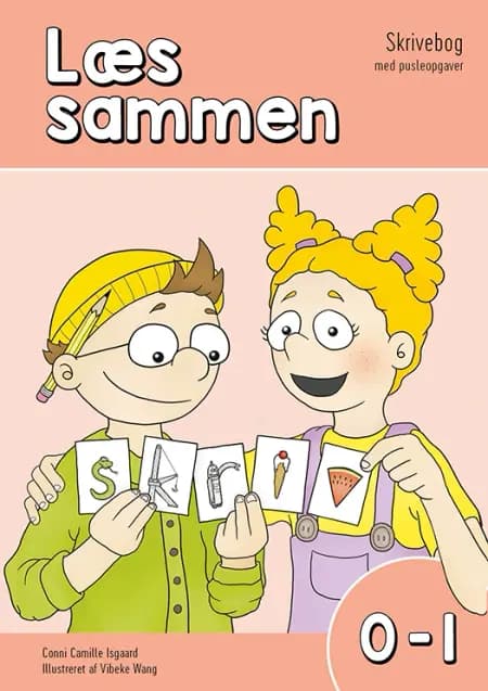 Læs sammen 0-1 - SKRIVEBOG MED PUSLEOPGAVER af Conni Camille Isgaard