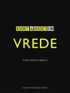 Kort & godt om VREDE af Stine Bjerrum Møller