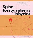Spiseforstyrrelsens labyrint. af Maria Guala, Dorthe Nissen og Eva Wittenborn