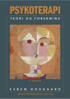 Psykoterapi. Teori og forskning af Esben Hougaard
