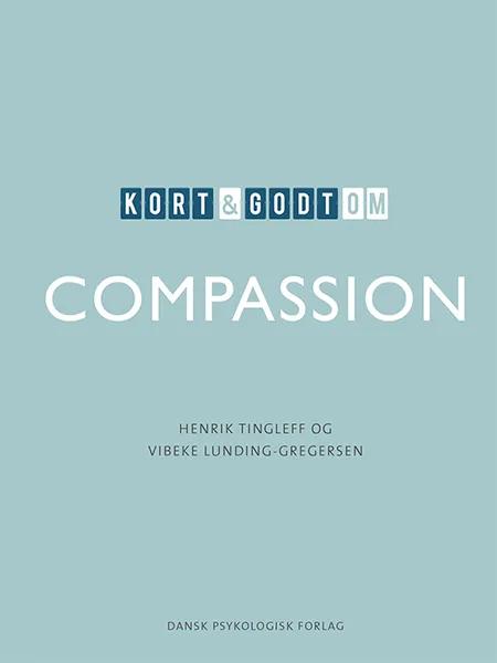 Kort & godt om COMPASSION af Henrik Tingleff