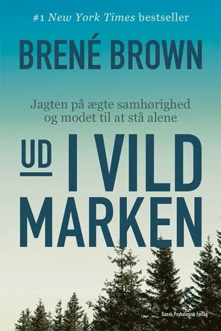 Ud i vildmarken af Brené Brown