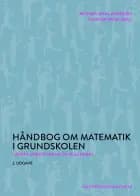 Håndbog om matematik i grundskolen af Michael Wahl Andersen og Peter Weng