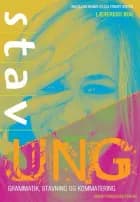 Stav ung af Inger-Lise Heinze og Ida Lyndby Jensen