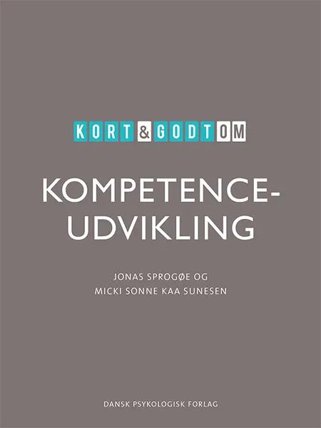 Kort & godt om KOMPETENCEUDVIKLING af Jonas Sprogøe