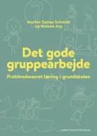 Det gode gruppearbejde af Morten Samsø Schmidt og Malene Arp