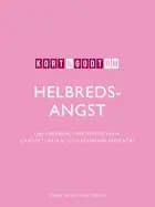Kort & godt om helbredsangst af Line Sørensen, Lisbeth Frostholm, Charlotte Rask og Ditte Hoffmann Frydendal