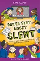 Der er sket noget slemt af Dawn Huebner