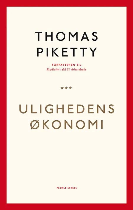 Ulighedens økonomi af Thomas Piketty