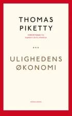 Ulighedens økonomi af Thomas Piketty
