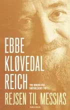 Rejsen til Messias af Ebbe Kløvedal Reich
