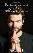 Forskellen på mænd og kvinder er ... 100 gymnastikposer af Thomas Skov