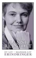 Et liv - manges liv af Hanne Reintoft