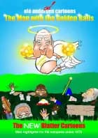 The Man with the Golden Balls (dansk version) af Ole Andersen