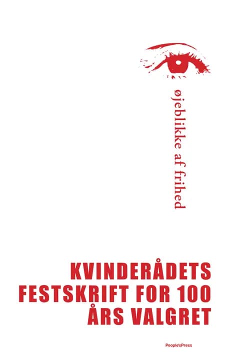 Øjeblikke af frihed af Hanne Fokdal Barnekow