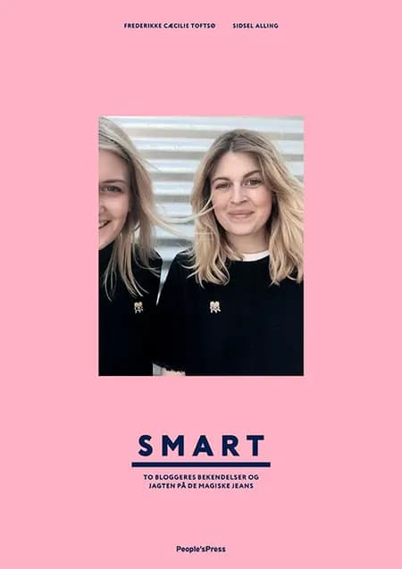 Smart af Frederikke Cæcilie Toftsø